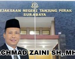 Kejari Tanjung Perak Dituding Langgar KUHAP, Achmad Zaini SH,.MH Pemerhati Hukum : Masih Satu Pengadilan, Aturan Mana Yang di Langgar