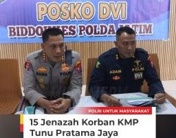 Tim DVI Polda Jatim Identifikasi 15 Jenazah Korban KMP Tunu Pratama Jaya, Dua Lainnya Masih dalam Proses