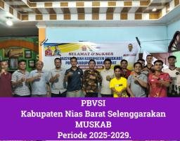 Guribano Waruwu SE Terpilih sebagai Ketua PBVSI Kabupaten Nias Barat Periode 2025–2029 sekaligus sampaikan visi & Misi
