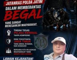Sikat Habis Begal, Komitmen 'Hellboy' Jatanras Polda Jatim Dapat Dukungan Penuh Pimpinan Redaksi BnewsNasional.id