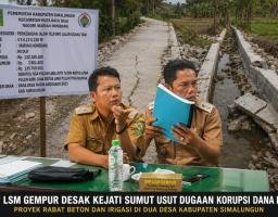 DPP LSM GEMPUR Desak Kejati Sumut Usut Dugaan Korupsi Dana Desa Rp375,7 Juta di Simalungun