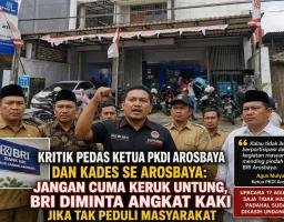 Kritik Pedas Ketua PKDI Arosbaya dan Kades Se Arosbaya: Jangan Cuma Keruk Untung, BRI Diminta Angkat Kaki Jika Tak Pedul