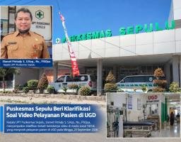 Puskesmas Sepulu Beri Klarifikasi Soal Video Pelayanan Pasien di UGD