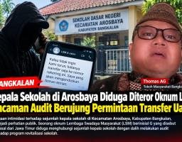 Kepala Sekolah di Arosbaya Diduga Diteror Oknum LSM, Ancaman Audit Berujung Permintaan Transfer Uang 