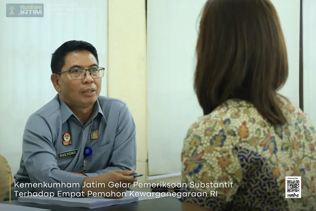 Kemenkumham Jatim Gelar Pemeriksaan Substantif Terhadap Empat Pemohon Kewarganegaraan RI