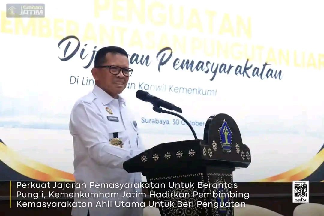 Perkuat Jajaran Pemasyarakatan Untuk Berantas Pungli, Kemenkumham Jatim Hadirkan Pembimbing Kemasyarakatan Ahli Utama Untuk Beri Penguatan