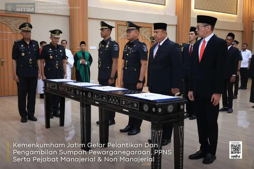 Kemenkumham Jatim Gelar Pelantikan Dan Pengambilan Sumpah Pewarganegaraan, PPNS Serta Pejabat Manajerial & Non Manajerial