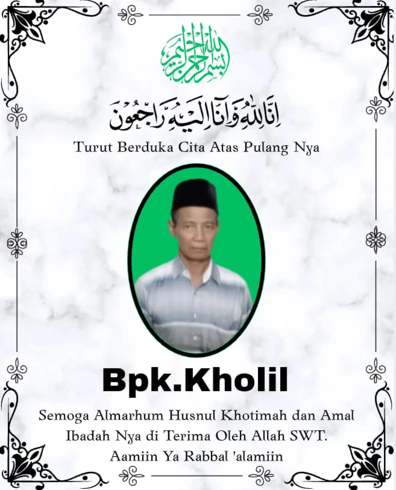 Taufik Jurnalis Tabir Lentera Nusantara Berduka Cita, Ayahanda Kholil Tutup Usia