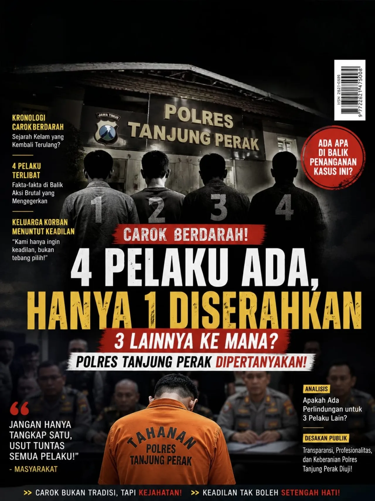 Satu Terduga Pembunuh di Sidotopo Menyerahkan Diri, Polisi Buru Tiga Pelaku Lainnya