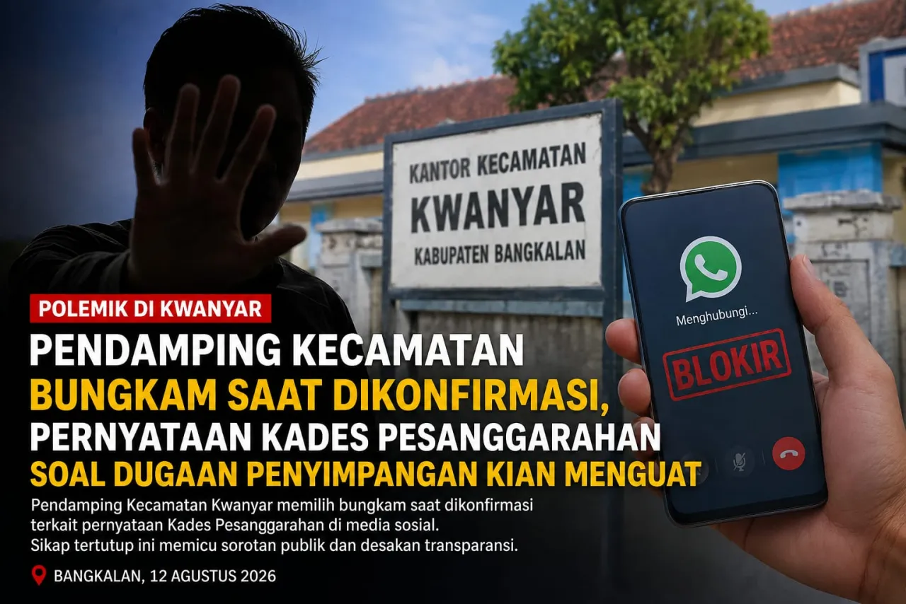Pendamping Kecamatan Kwanyar Bungkam, Pernyataan Kades Pesanggrahan Soal Dugaan Penyimpangan Kian Menguat