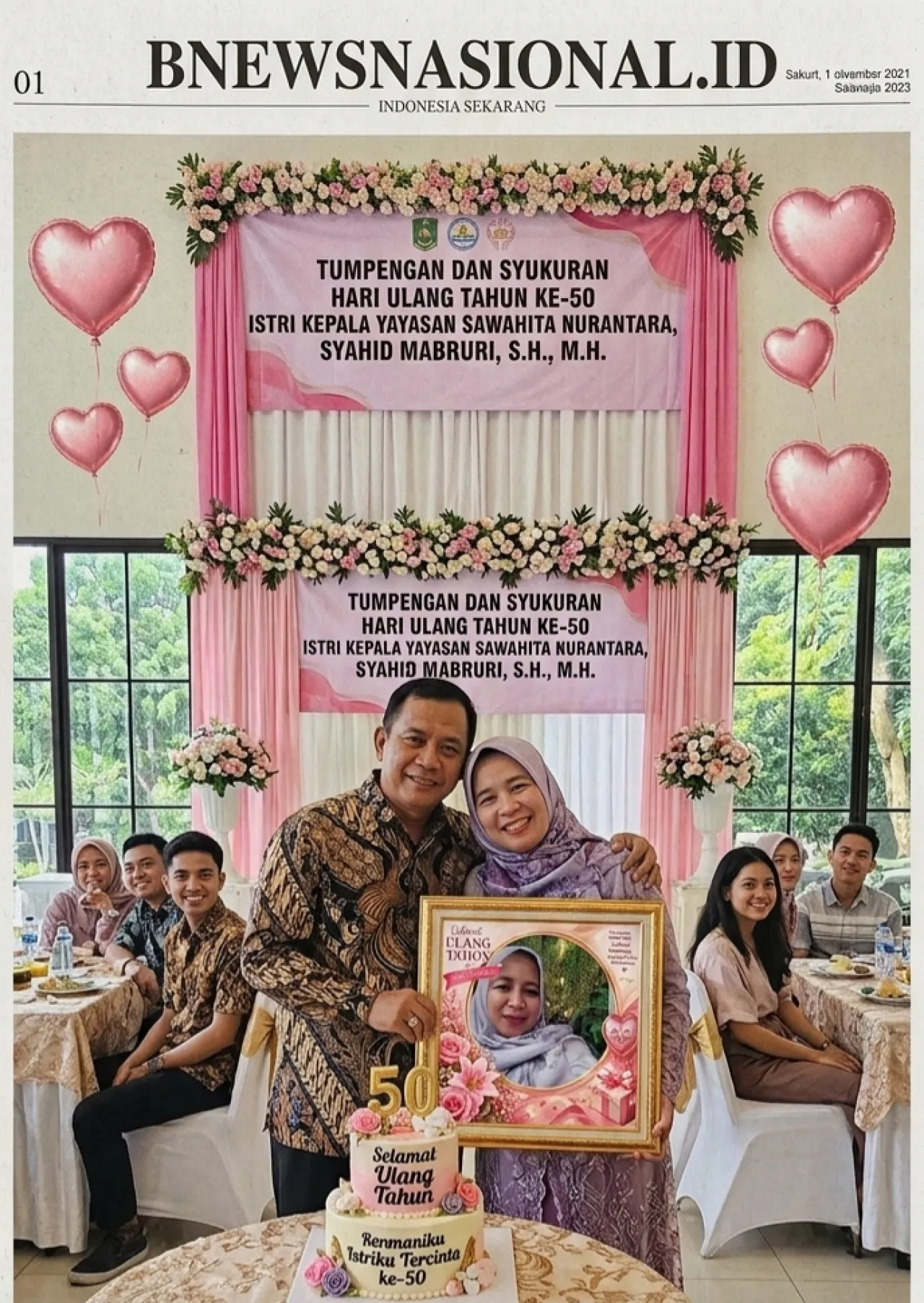 Ungkapan Syukur dan Haru Kepala Yayasan Sahwahita Nusantara di Hari Ulang Tahun ke-50 Istri Tercinta