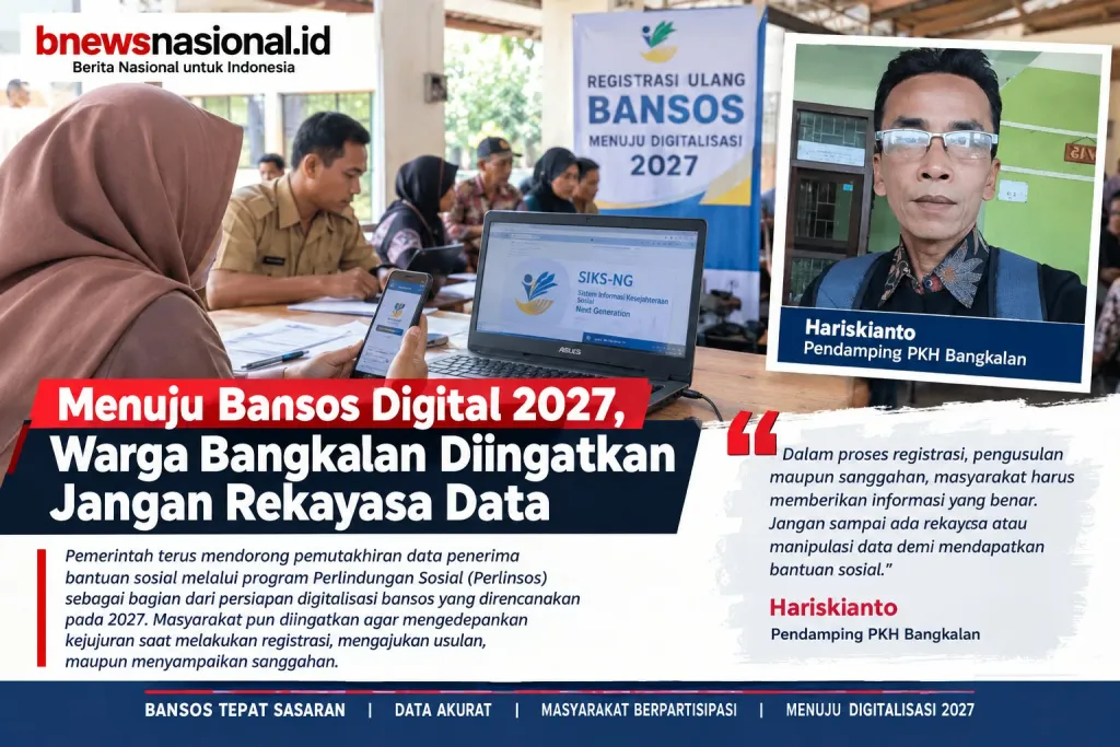 Menuju Bansos Digital 2027, Warga Bangkalan Diingatkan Jangan Rekayasa Data
