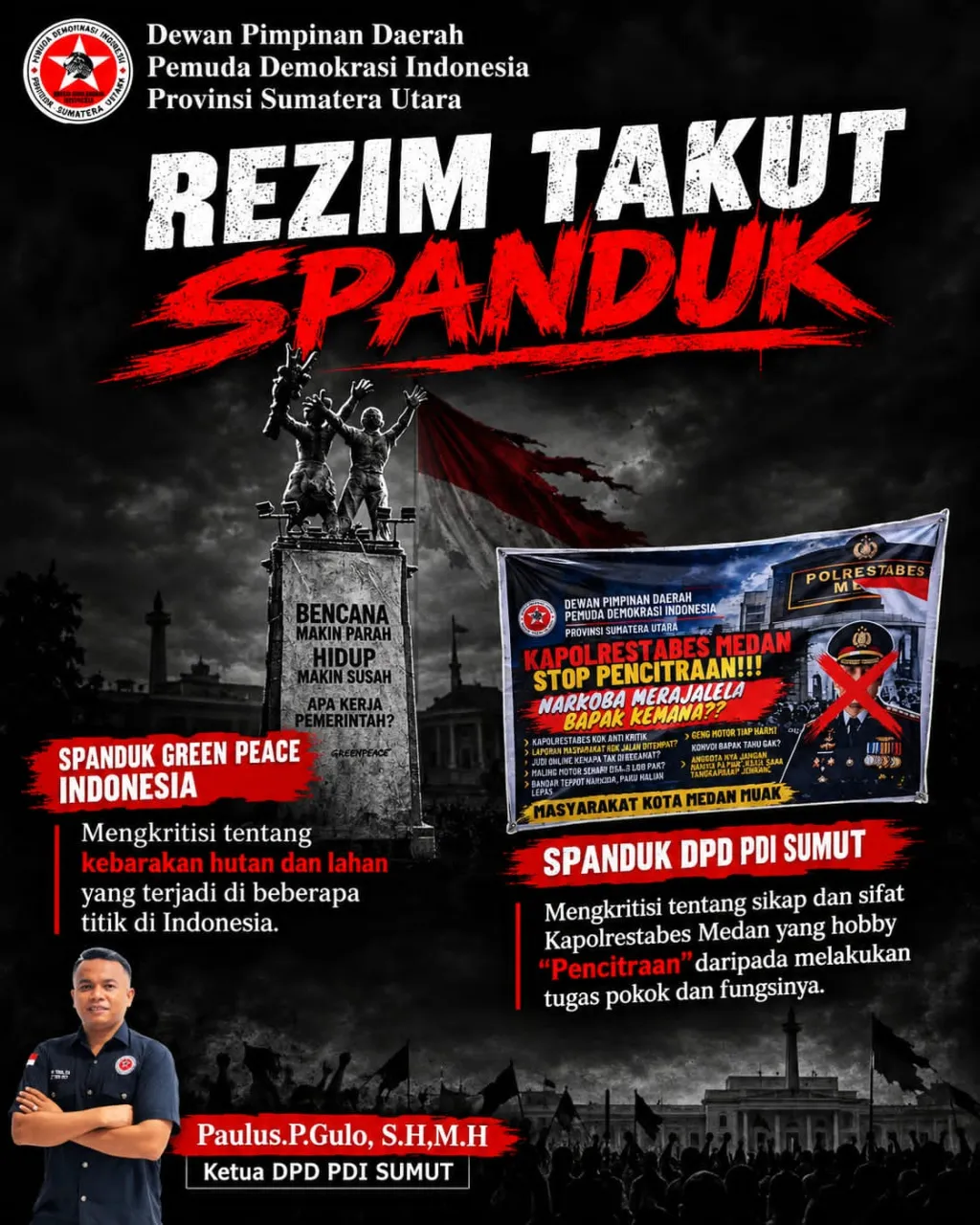 REZIM TAKUT SPANDUK! GREENPEACE DAN PEMUDA DEMOKRASI SOROT PENCOPOTAN SPANDUK KRITIK DI SUMATERA UTARA