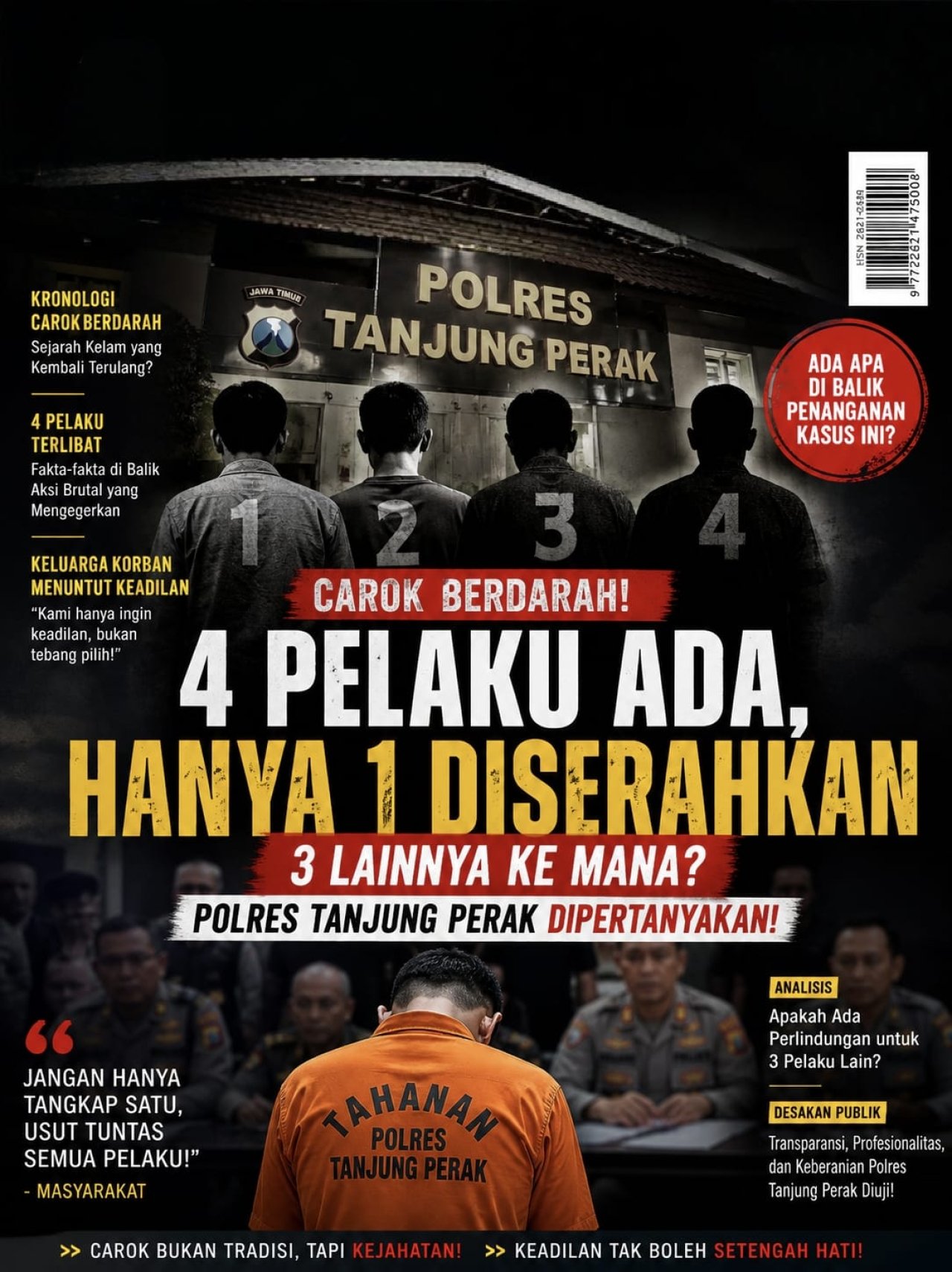 Satu Terduga Pembunuh di Sidotopo Menyerahkan Diri, Polisi Buru Tiga Pelaku Lainnya
