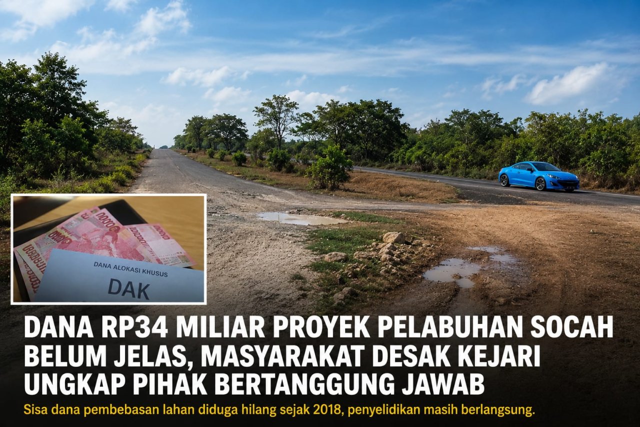 Jejak Dana Rp34 Miliar Pelabuhan Socah Masih Misterius, Publik Desak Pengungkapan Menyeluruh