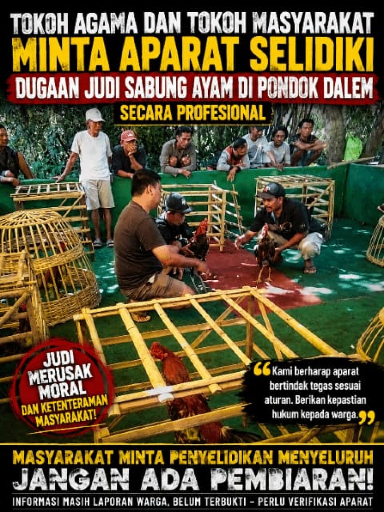 Tokoh Agama dan Tokoh Masyarakat Minta Aparat Selidiki Dugaan Judi Sabung Ayam di Pondok Dalem Secara Profesional